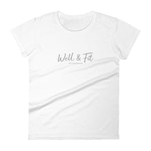 Load image into Gallery viewer, WELL &amp; FIT T-shirt
